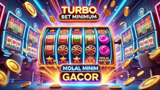 Slot Turbo Bet Terkecil Gacor